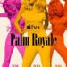 A SEQUÊNCIA de Palm Royale que você não pode perder – Estreia em 12/11!