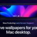 HÁ ALGO NOVO: Conheça os papéis de parede dinâmicos que vão TRANSFORMAR seu macOS! 10 HÁ ALGO NOVO: Conheça os papéis de parede dinâmicos que vão TRANSFORMAR seu macOS!
